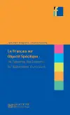 Le français sur objectif spécifique : de l'analyse des besoins à l'élaboration d'un cours