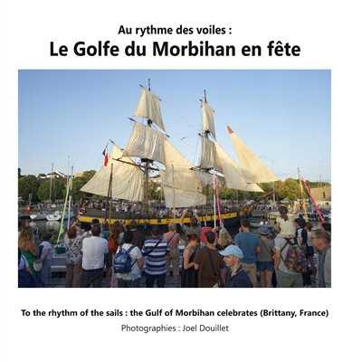 Au rythme des voiles : Le...