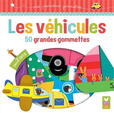 Les véhicules : 50 grandes gommettes