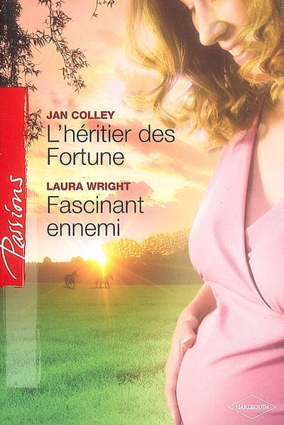 L'héritier des Fortune. Fascinant ennemi