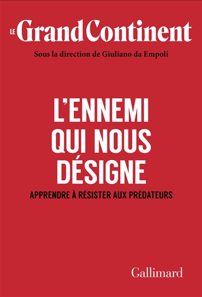 L'ennemi qui nous désigne :...