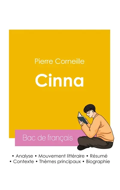 Réussir son Bac de français 2026 : Analyse de la pièce Cinna de Corneille