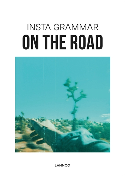 Insta grammar. On the road