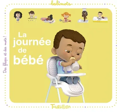La journée de bébé