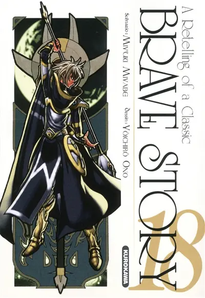 Brave story : a retelling of a classic. Vol. 18