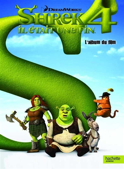 Shrek 4 : il était une fin : l'album du film