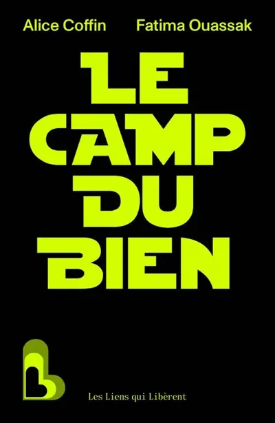 Le camp du bien Le camp du bien