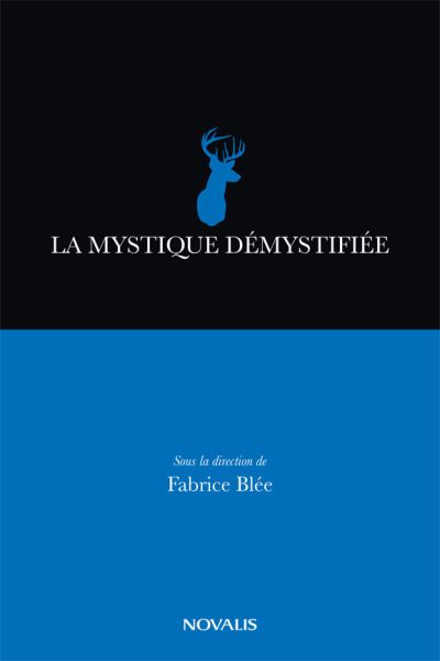 La mystique démystifiée