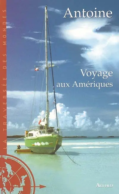 Voyage aux Amériques