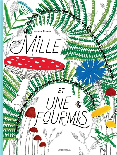 Mille et une fourmis