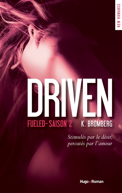 Driven. Vol. 2. Fueled