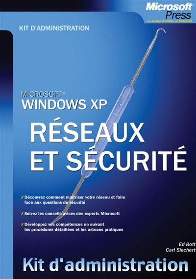 Windows XP : réseau et sécurité
