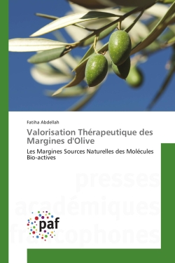 Valorisation Thérapeutique des Margines d'Olive