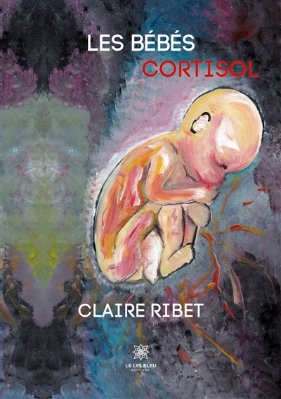 Les bébés cortisols