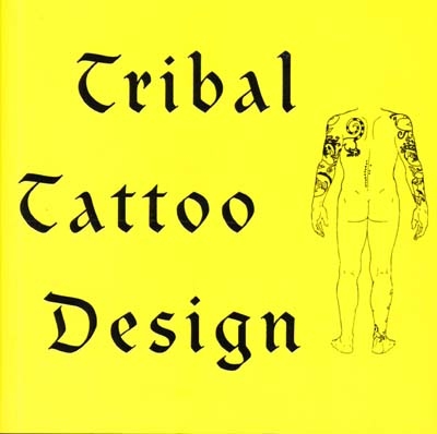 Tribal tattoo designs. Dessins de tatouages tribaux. Ethnische Tattoos