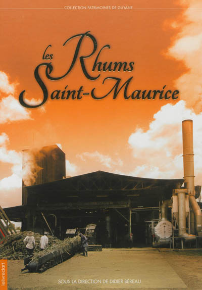 Les rhums Saint-Maurice