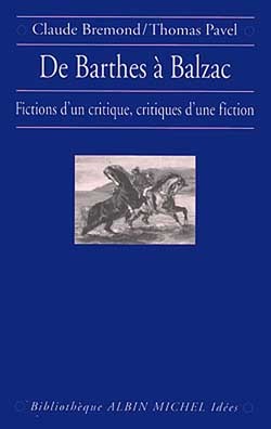 De Barthes à Balzac : fictions d'une critique, critiques d'une fiction