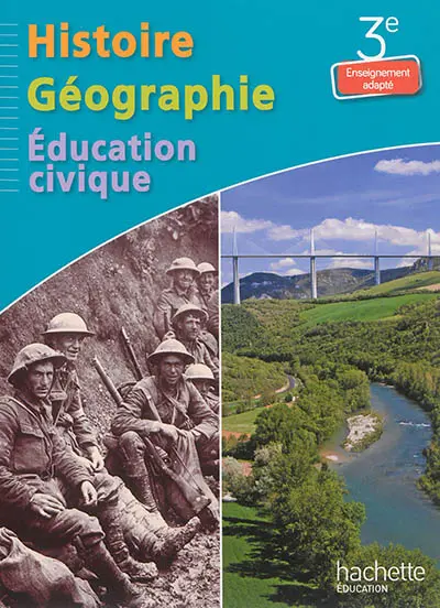 Histoire, géographie, éducation civique, 3e enseignement adapté