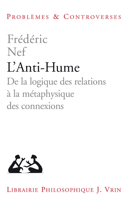 L'anti-Hume : de la logique des relations à la métaphysique des connexions