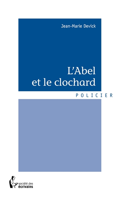 L'abel et le clochard