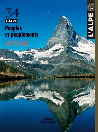 Alpe (L'), n° 34. Peuples et peuplements