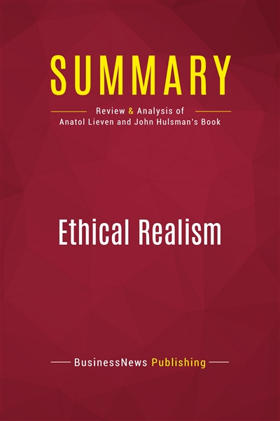 Summary : Ethical Realism :...