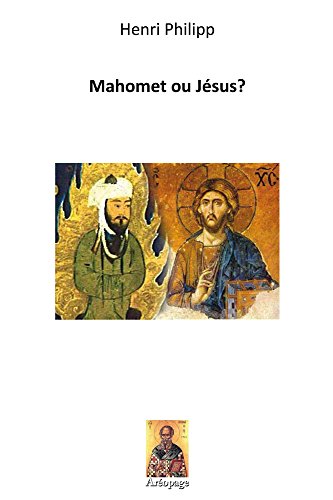 Mahomet ou Jésus ?