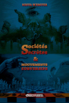 Sociétés secrètes et mouvements subversifs