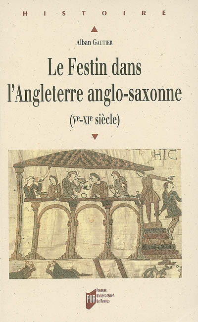 Le festin dans l'Angleterre anglo-saxonne (Ve-XIe siècle)