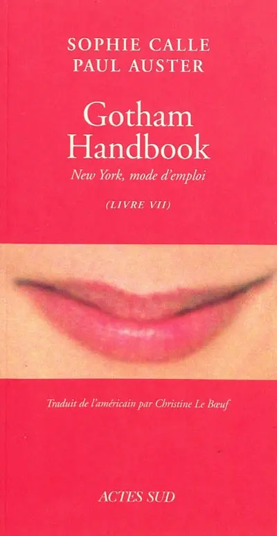 Doubles-jeux. Vol. 7. Gotham handbook : New York mode d'emploi