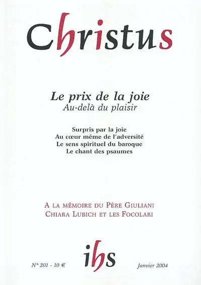 Christus, n° 201. Le prix de la joie : au-delà du plaisir
