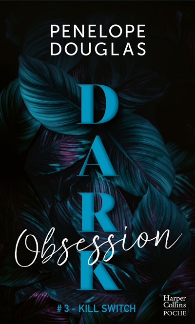 Dark obsession. Vol. 3. Kill switch
