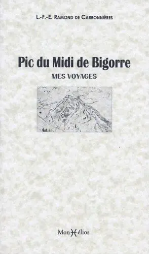 Pic du Midi de Bigorre : mes voyages