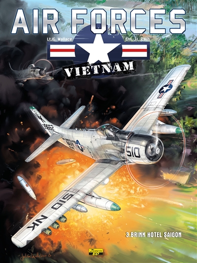 Air forces Vietnam. Vol. 3. Brink Hotel Saigon