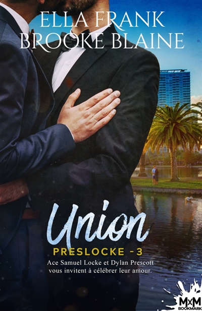 Union : PresLocke, T3