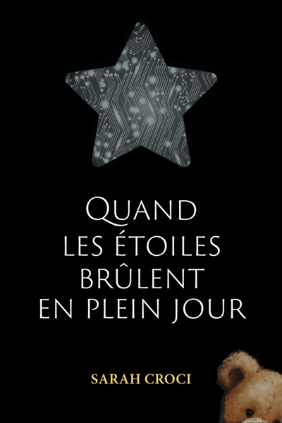 Quand les étoiles brûlent...