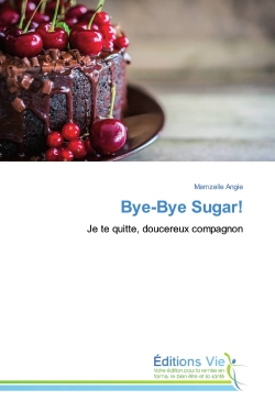 Bye-Bye Sugar ! : Je te...