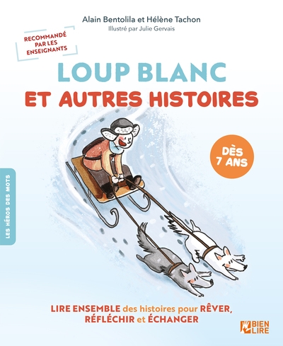 Loup blanc : et autres histoires