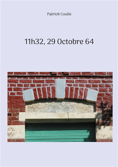 11h32, 29 Octobre 64