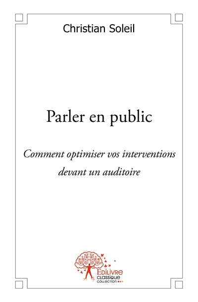 Parler en public : Comment...