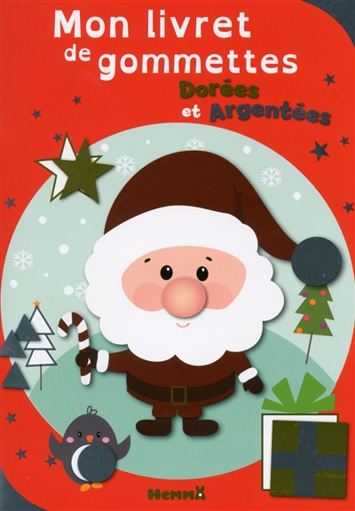 Mon livret de gommettes dorées et argentées : Noël