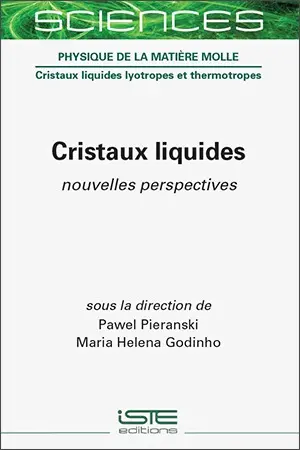 Cristaux liquides : nouvelles perspectives