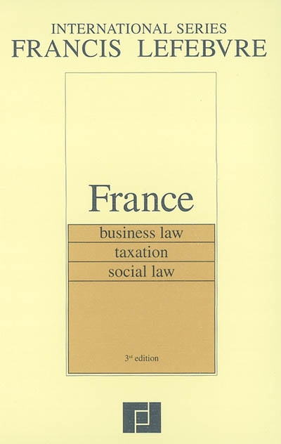 France : business law, taxation, social law