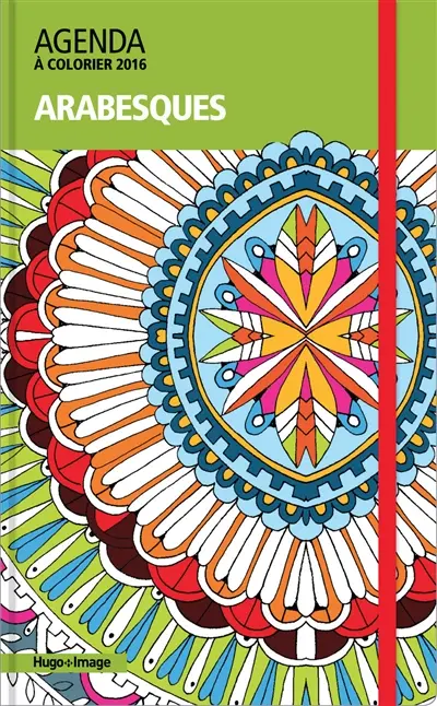 Agenda à colorier 2016 : arabesques