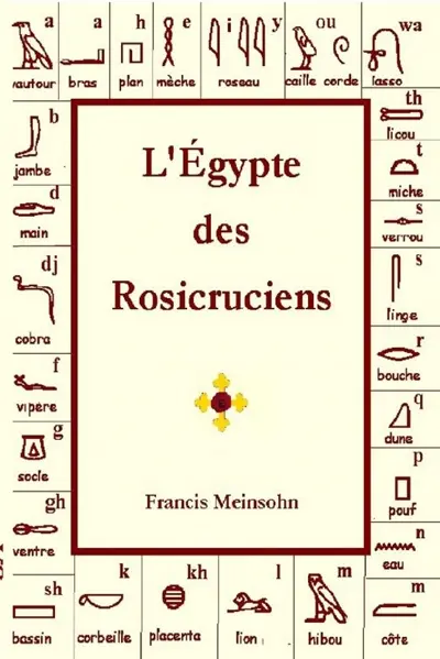 L'Egypte des Rosicruciens