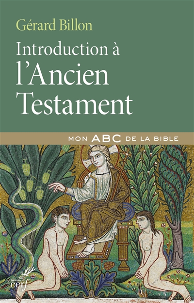 Introduction à l'Ancien Testament - Gérard Billon
