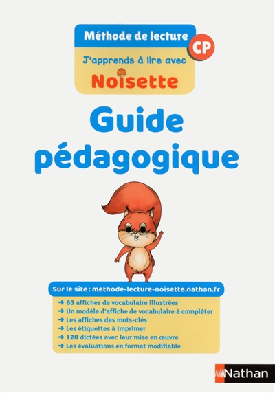 J'apprends à lire avec Noisette, CP : méthode de lecture : guide pédagogique