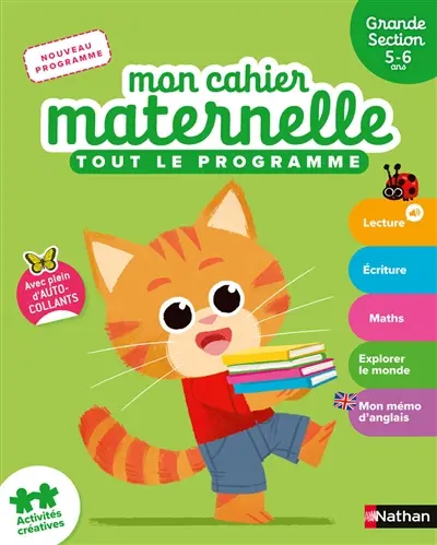 Mon cahier maternelle, grande section 5-6 ans : tout le programme