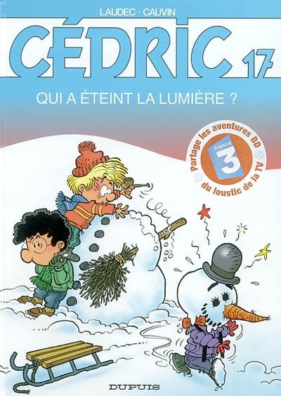 Cédric : 17 Qui a éteint la lumière ?