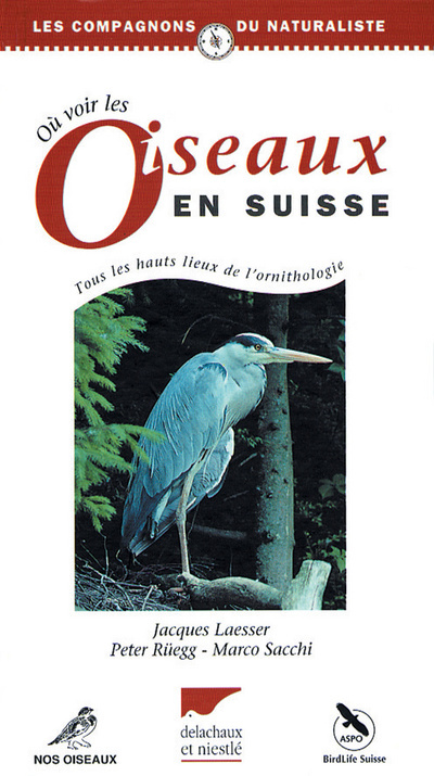 Où voir les oiseaux en Suisse : tous les hauts lieux de l'ornithologie
